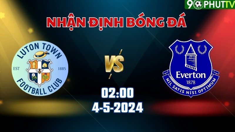Luton Town vs Everton