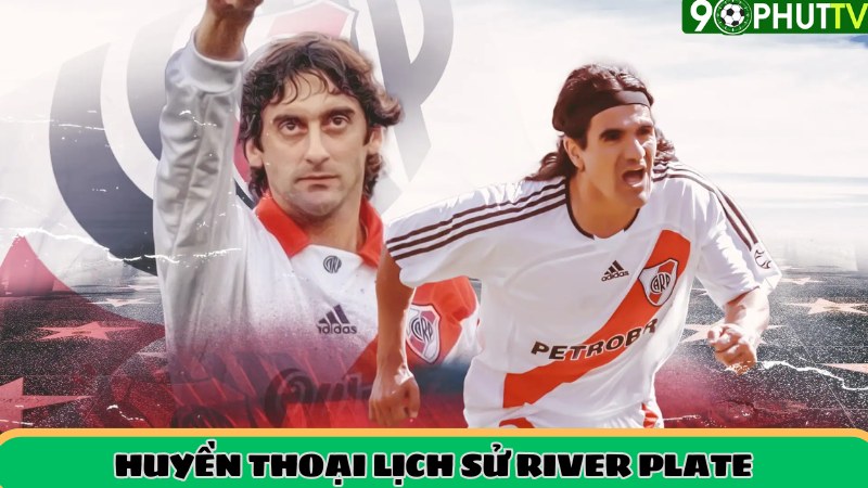 Cầu thủ huyền thoại lịch sử CLB River Plate